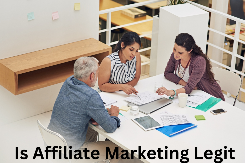 Is Affiliate Marketing Legit: