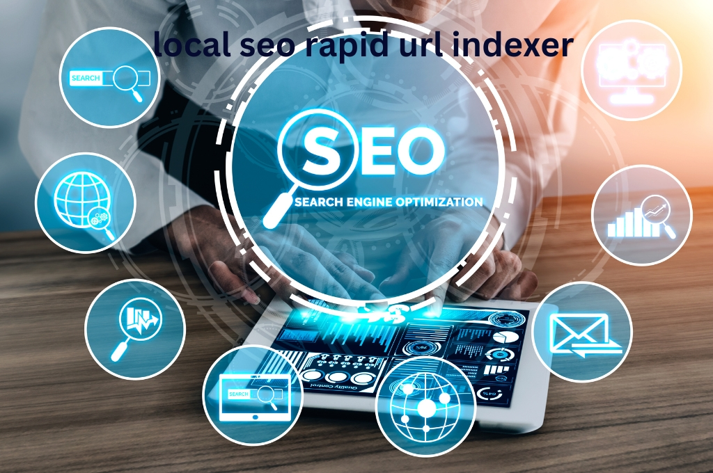 local seo rapid url indexer