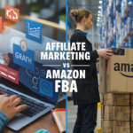 Affiliate Marketing vs Amazon FBA